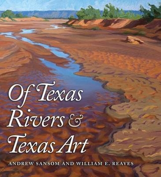 Texas Rivers and Texas Art
