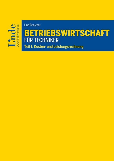 Betriebswirtschaft f&uuml;r Techniker - Susanne Lind-Braucher