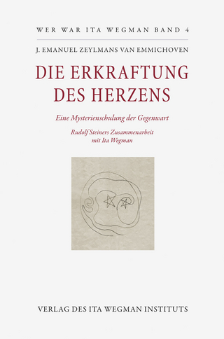 Die Erkraftung des Herzens