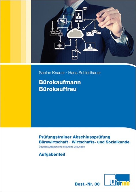 B&uuml;rokaufmann/B&uuml;rokauffrau - Sabine Knauer, Hans Schlotthauer