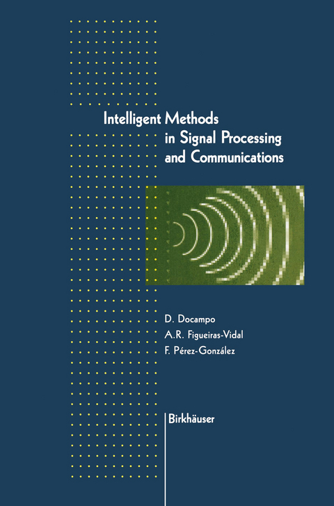Intelligent Methods in Signal Processing and Communications - 