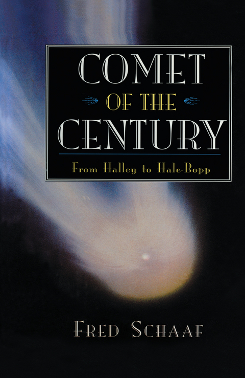 Comet of the Century - Fred Schaaf