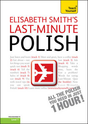 Last-Minute Polish: Teach Yourself - Elisabeth Smith