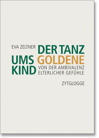 Der Tanz ums goldene Kind