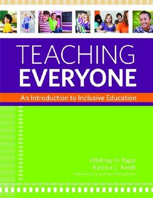 Teaching Everyone -  Katrina L. Arndt,  Whitney H. Rapp