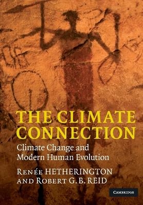The Climate Connection - Ren&eacute;e Hetherington, Robert G. B. Reid