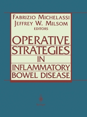 Operative Strategies in Inflammatory Bowel Disease - 