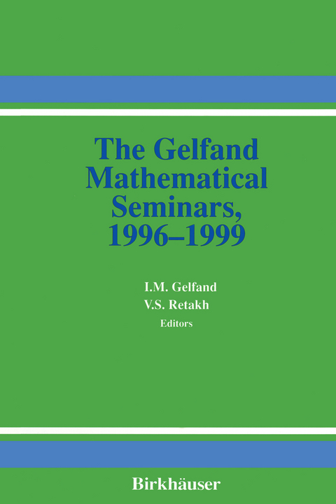 The Gelfand Mathematical Seminars, 1996&ndash;1999 - 