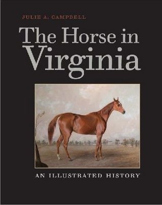 The Horse in Virginia - Julie A. Campbell