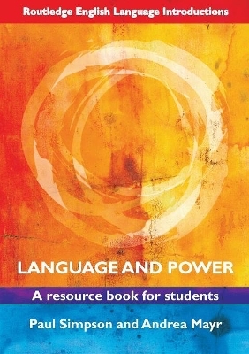 Language and Power - Paul Simpson, Andrea Mayr