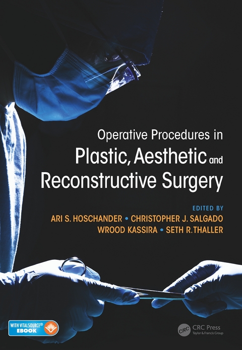 Operative Procedures in Plastic, Aesthetic and Reconstructive Surgery - 
