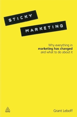 Sticky Marketing - Grant Leboff