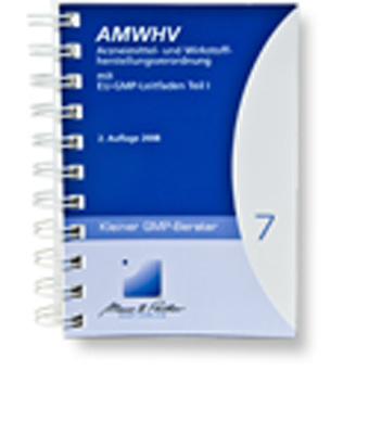 AMWHV und EU-GMP-Leitfaden Teil I