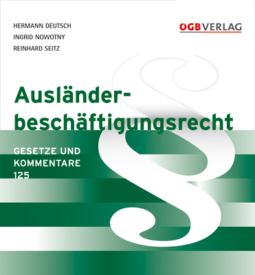 Ausl&auml;nderbesch&auml;ftigungsrecht - 