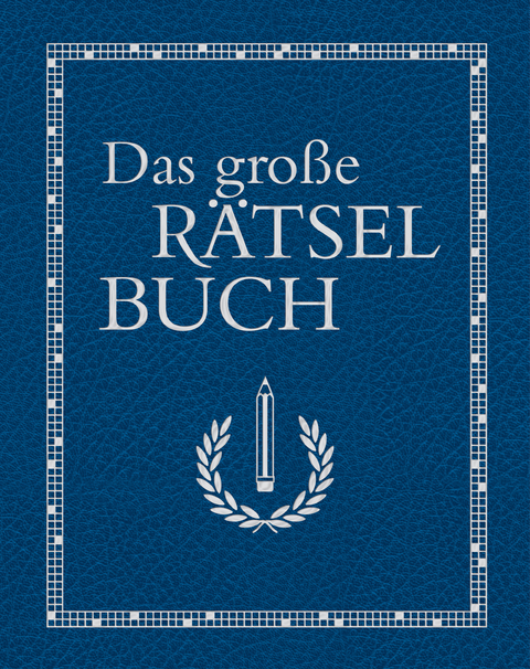 Das gro&szlig;e R&auml;tselbuch - Eberhard Kr&uuml;ger