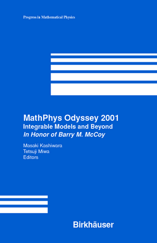 MathPhys Odyssey 2001