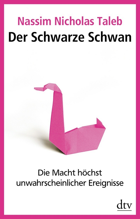 Der Schwarze Schwan - Nassim Nicholas Taleb