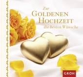 Zur goldenen Hochzeit die besten W&uuml;nsche - Ellen Sonntag