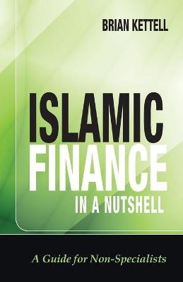 Islamic Finance in a Nutshell - Brian Kettell