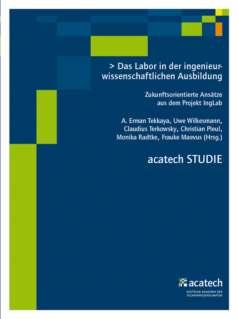 Das Labor in der ingenieurwissenschaftlichen Ausbildung - 
