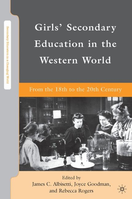 Girls' Secondary Education in the Western World - 