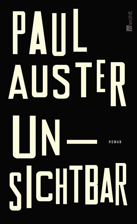 Unsichtbar - Paul Auster
