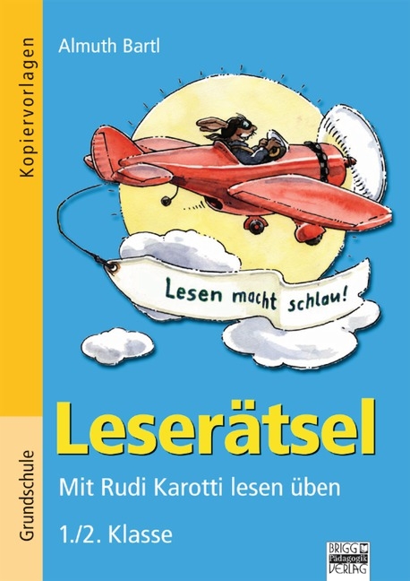 Leser&auml;tsel / 1./2. Klasse - Kopiervorlagen - Almuth Bartl