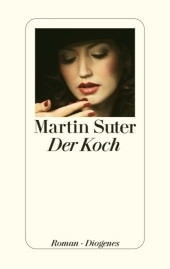 Der Koch - Martin Suter