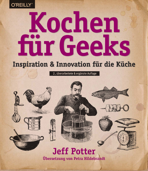 Kochen f&uuml;r Geeks - Jeff Potter