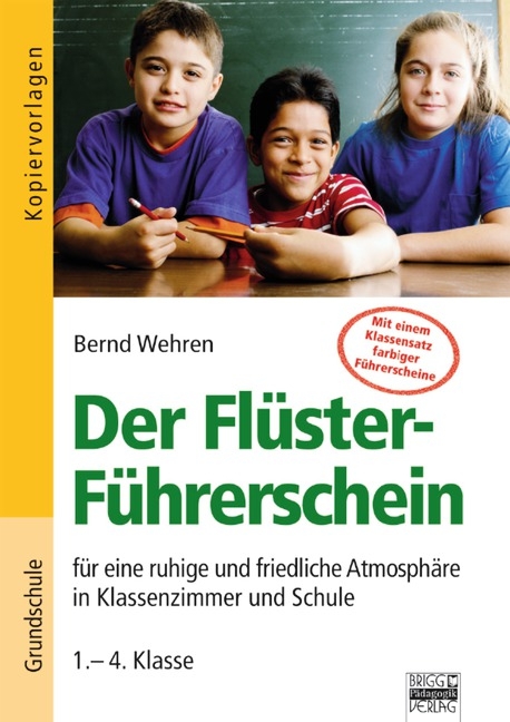 Der Fl&uuml;ster-F&uuml;hrerschein / 1.-4. Klasse - Kopiervorlagen - Bernd Wehren