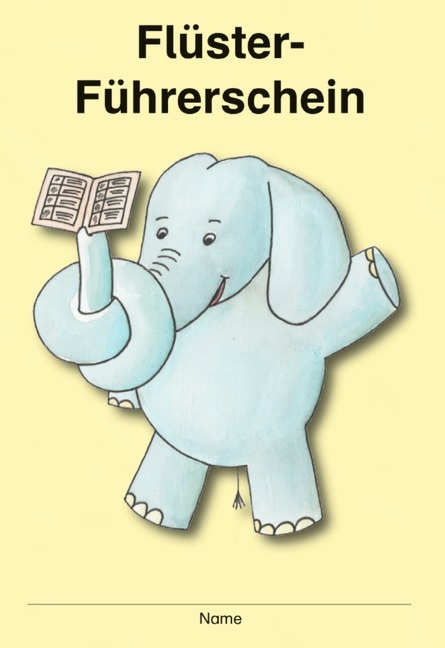 Der Fl&uuml;ster-F&uuml;hrerschein / 1.-4. Klasse - 8 Karten mit je 4 F&uuml;hrerscheinen - Bernd Wehren