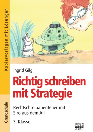 Richtig schreiben mit Strategie - Grundschule / 3. Klasse - Kopiervorlagen mit Lösungen