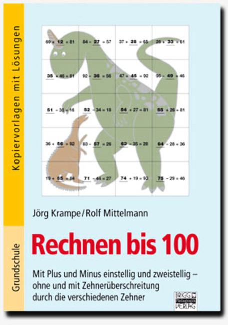 Rechnen bis / Rechnen bis 100 - J&ouml;rg Krampe, Rolf Mittelmann