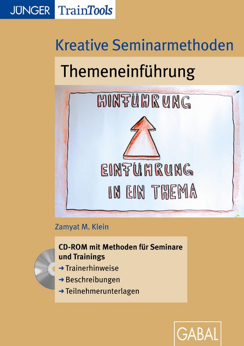 Kreative Seminarmethoden: Themeneinf&uuml;hrung - Zamyat M Klein