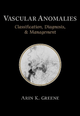 Vascular Anomalies - Arin Greene