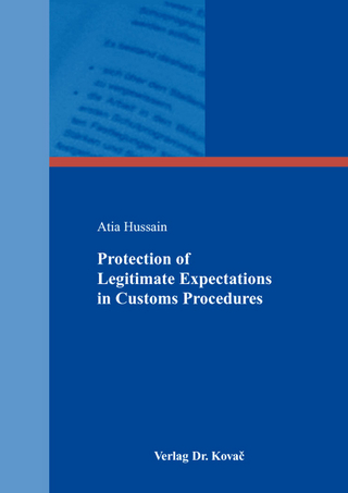 Protection of Legitimate Expectations in Customs Procedures