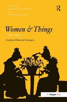 Women and Things, 1750&ndash;1950 - 