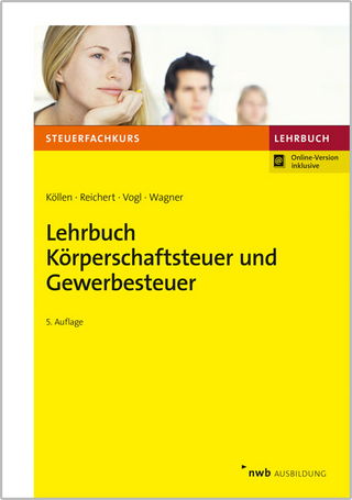 Lehrbuch Körperschaftsteuer und Gewerbesteuer