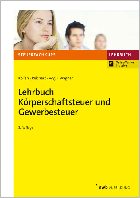 Lehrbuch Körperschaftsteuer und Gewerbesteuer