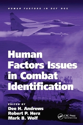 Human Factors Issues in Combat Identification - 