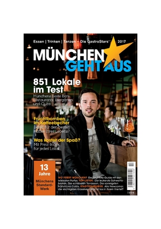 München geht aus 2017: Essen - Trinken - Tanzen