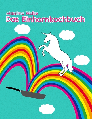 Das Einhornkochbuch