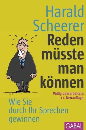 Reden m&uuml;sste man k&ouml;nnen - Harald Scheerer