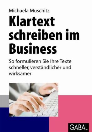Klartext schreiben im Business