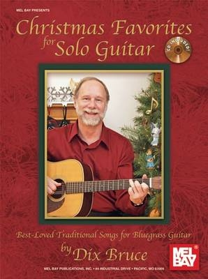 Christmas Favorites for Solo Guitar - Bruce Dix