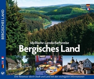 BERGISCHES LAND – Idyllische Landschaftsreise Bergisches Land