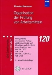 Organisation der Prüfung von Arbeitsmitteln - Thorsten Neumann
