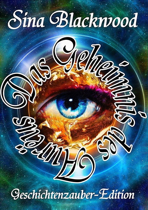 Das Geheimnis des Aurëus - Sina Blackwood