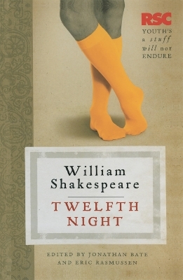 Twelfth Night - Prof. Eric Rasmussen, Jonathan Bate