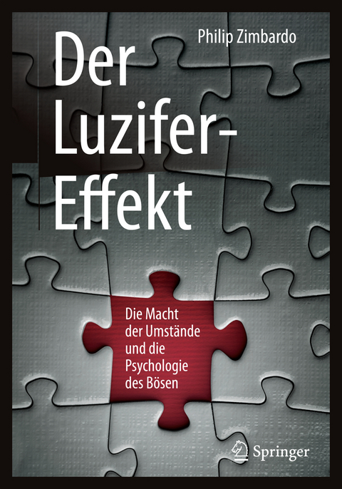 Der Luzifer-Effekt - Philip G. Zimbardo